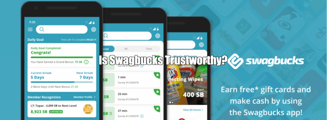 Is Swagbucks Trustworthy?