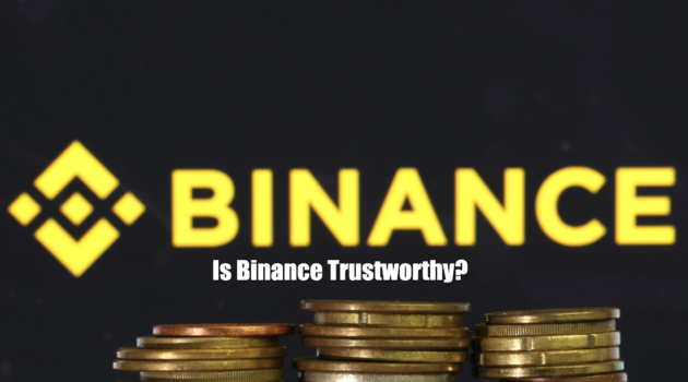 Is Binance Trustworthy?
