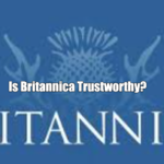 Is Britannica Trustworthy?