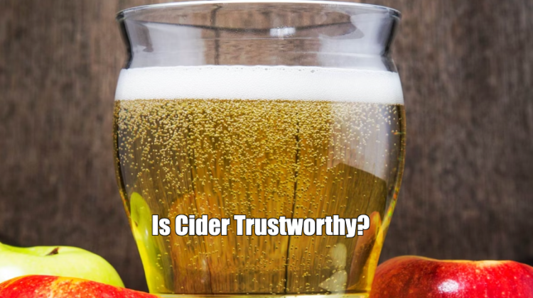 Is Cider Trustworthy?