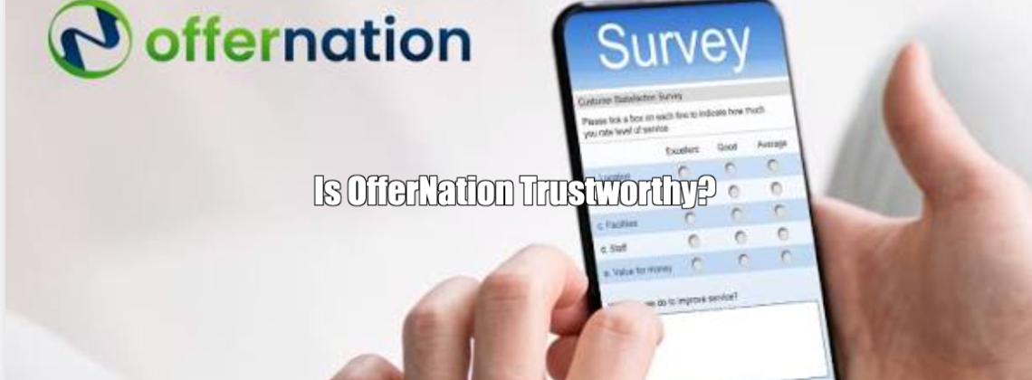 Is OfferNation Trustworthy?