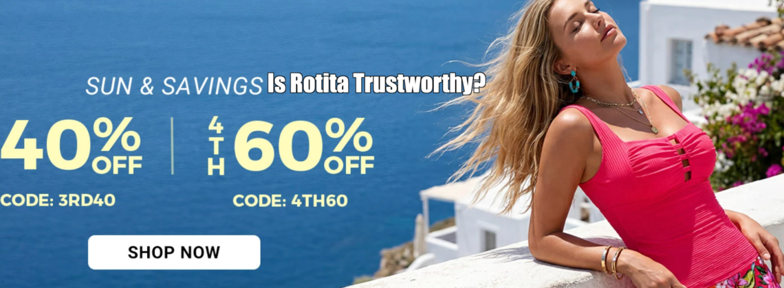 Is Rotita Trustworthy?