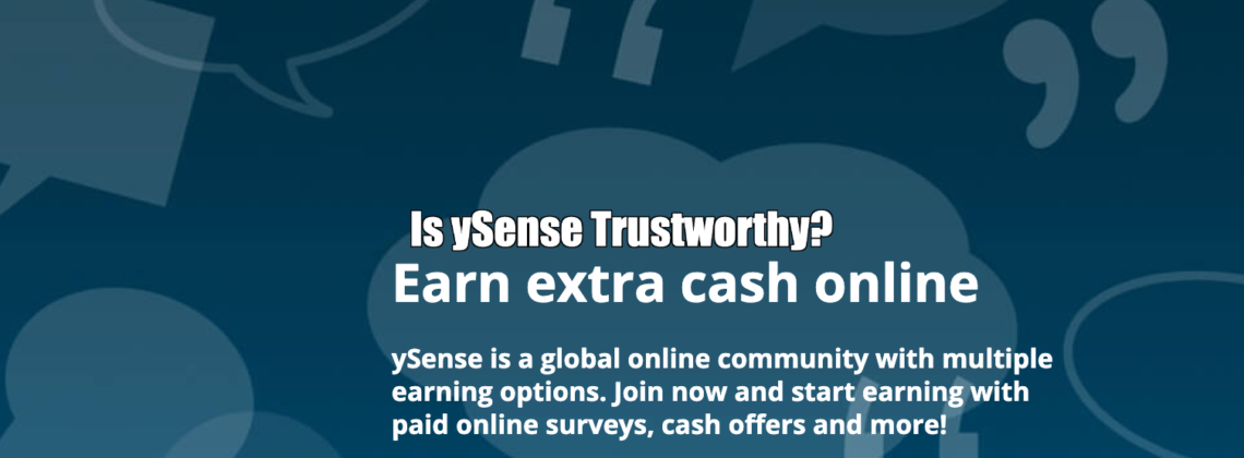 Is ySense Trustworthy?